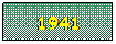 Casella di testo: 1941
